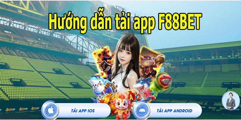 Hướng dẫn tải app F88BET